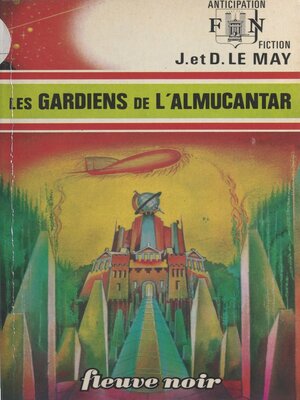 cover image of Les gardiens de l'Almucantar
